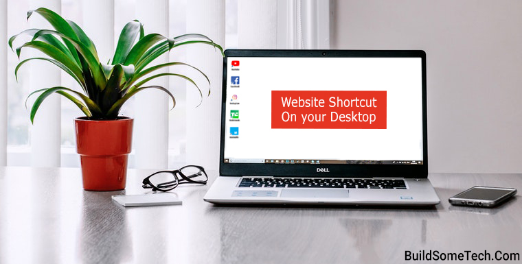 How to Create a Website Shortcut on Desktop in Google Chrome