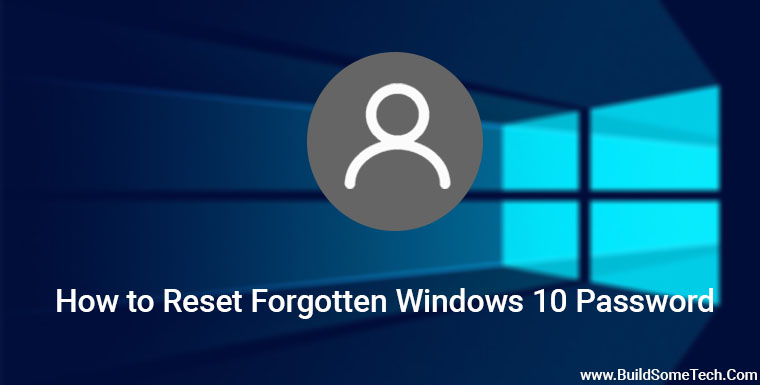 How to Reset Forgotten Windows 10 Password [Linux USB/CD]