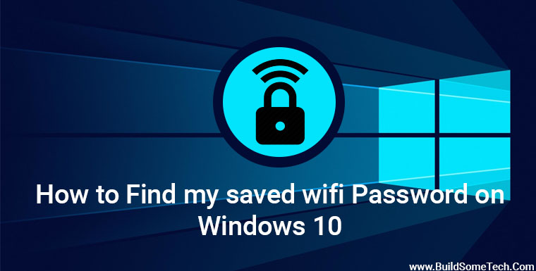 How to Find WiFi Password on Windows 10