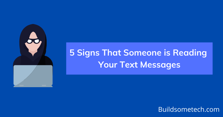 Signs That Someone is Reading Your Text Messages