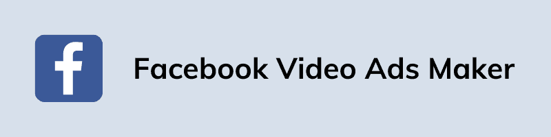 Facebook Video Ads Maker