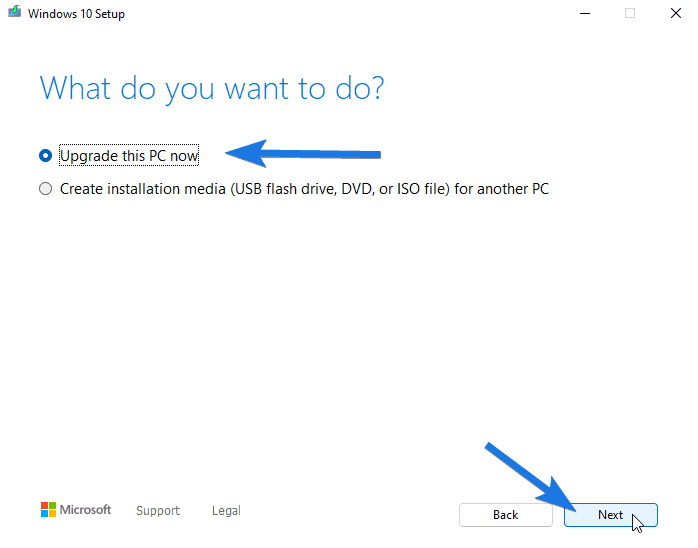 Choose Upgrade this PC now & then Click on Next