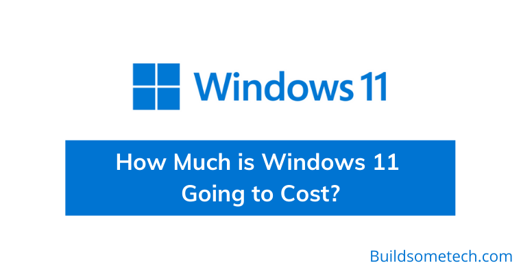 How Much is Windows 11