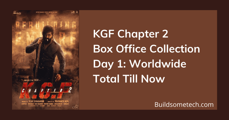 KGF Chapter 2 Box Office Collection Day 1 Worldwide Total Till Now