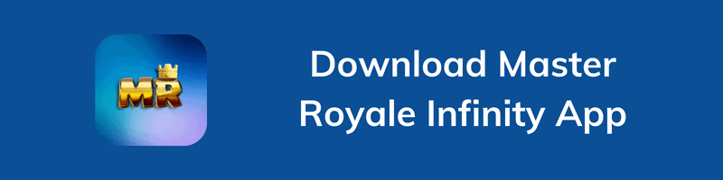 Download Master Royale Infinity App