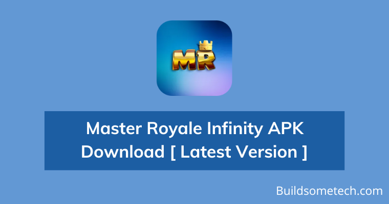 Master Royale Infinity APK Download Latest Version